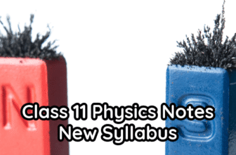 11th Class Physics Notes New Syllabus all Punjab Boards– PDF 2025-27