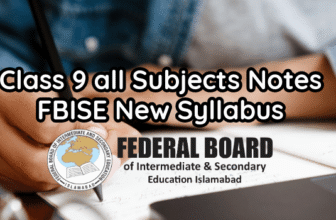 Class 11 Notes FBISE and AJK - PDF New Syllabus 2025-27